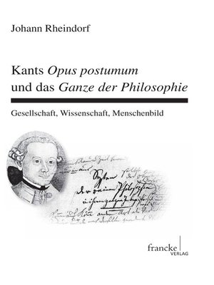 cover image of Kants Opus postumum und das Ganze der Philosophie